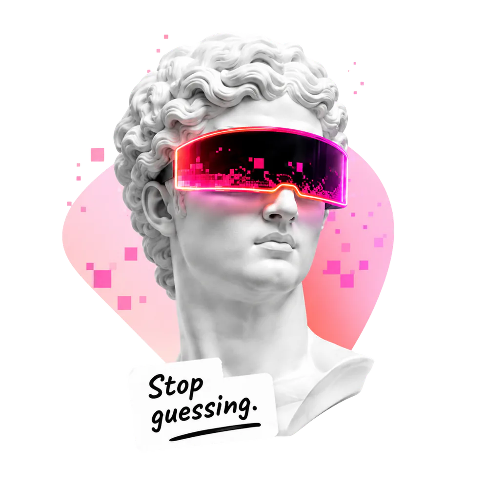 Classical statue wearing a glowing data visor with a Stop guessing sign